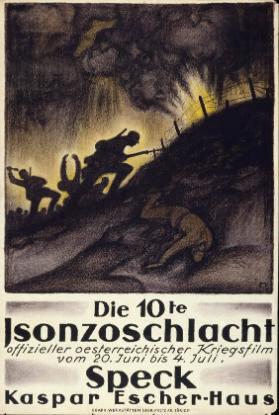 Die 10. Isonzoschlacht - Offizieller oesterreichischer Kriegsfilm - Speck - Kaspar Escher-Haus