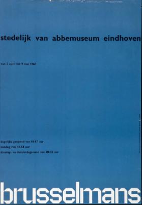 Brusselmans - Stedelijk van Abbemuseum Eindhoven