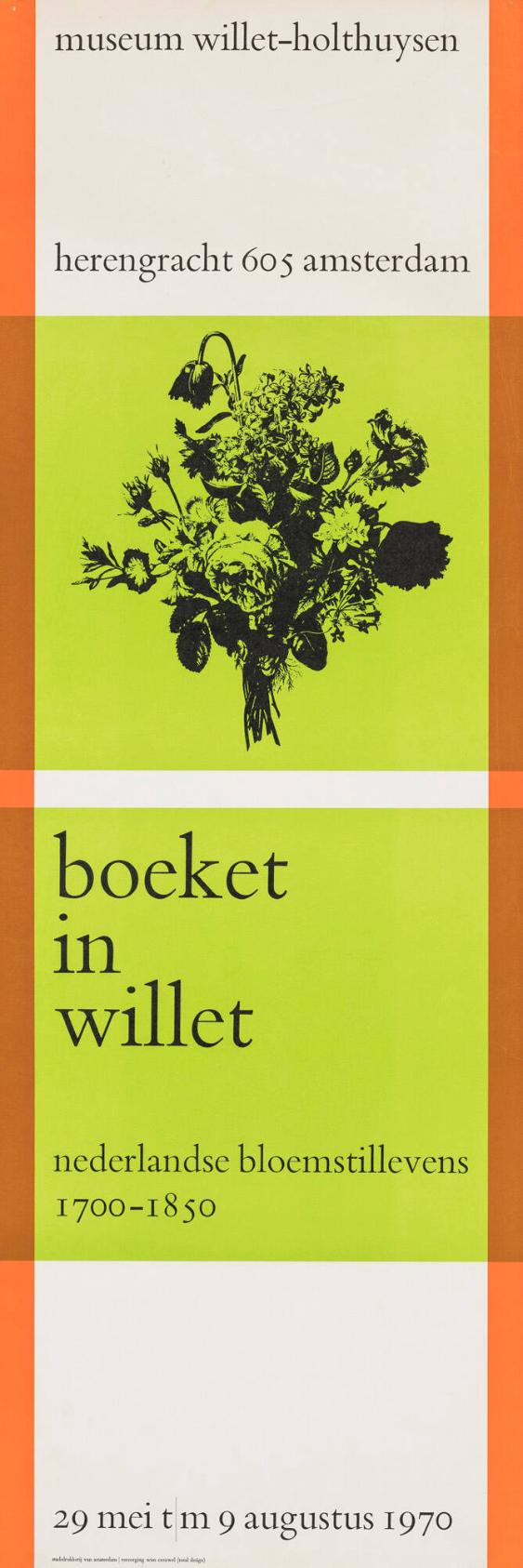 Boeket in Willet - Nederlandse bloemstillevens 1700-1850 - Museum Willet-Holthuysen