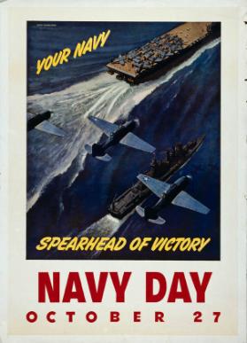 Your navy - Spearhead of Victory - Navy Day October 27