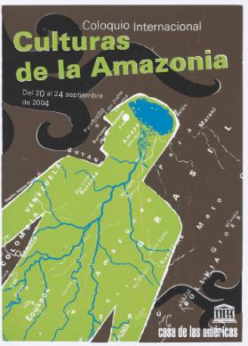 Culturas de la Amazonia - Coloquio internacional