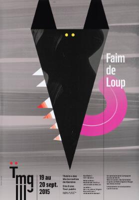 Faim de Loup - Tmg - Théâtre des Marionettes de Genève