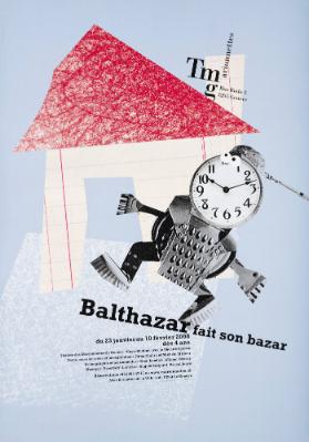 Balthazar fait son bazar - Tmg - Théâtre des Marionettes de Genève
