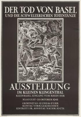 Der Tod von Basel und die schweizerischen Totentänze - Ausstellung im kleinen Klingenthal