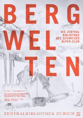 Bergwelten - Die Zentralbibliothek des Schweizer Alpen-Club - Zentralbibliothek Zürich