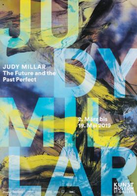 Judy Millar - The Future and the Past Perfect - Kunstmuseum St. Gallen