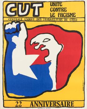 CUT - Unité contre le facisme - Centrale Unique des Travailleurs du Chili - 22 anniversaire