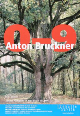 0-9 - Anton Bruckner - Zürcher Festspiele 2005 - Tonhalle Orchester Zürich
