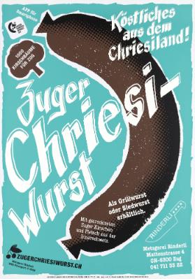 Zuger Chriesiwurst - Köstlich aus dem Chriesiland! Als Grillwurst oder Siedwurst erhältlich.