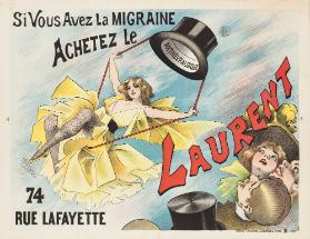 Si vous avez la migraine achetez le antinévralgique Laurent - 74 Rue Lafayette