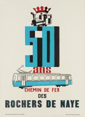 50 ans Chemin de Fer des Rochers de Naye