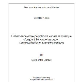 L’alternance entre polyphonie vocale et musique d’orgue à l’époque baroque: Contextualisation et exemples pratiques