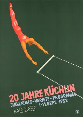 20 Jahre Küchlin - Jubiläums-Variété-Programm - 1912-1932