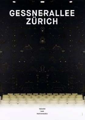 Gessnerallee Zürich - Theater Tanz Performance