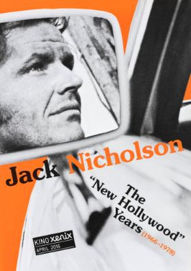 Jack Nicholson - The «New Hollywood» Years (1966–1978) - Kino Xenix April 2016