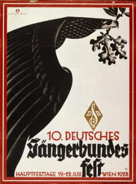 10. Deutsches Sängerbundensfest Wien - Hauptfesttage 19. bis 22. Juli 1928