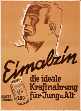 Eimalzin - Die ideale Kraftnahrung für Jung u. Alt