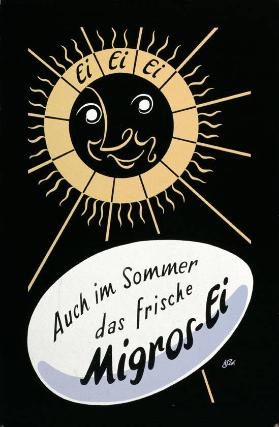 Ei, ei, ei - Auch im Sommer das frische Migros-Ei