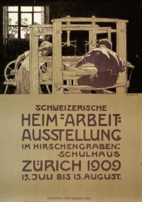 Schweizerische Heim-Arbeit-Ausstellung im Hirschengraben-Schulhaus Zürich 1909