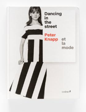 Dancing in the street - Peter Knapp et la mode