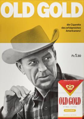 Old Gold - die Cigarette des erfolgreichen Amerikaners!