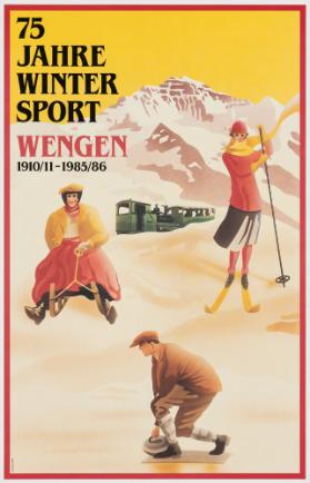 75 Jahre Winter Sport - Wengen 1910/11-1985/86