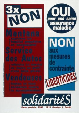 3 x non - Montana - Service des Autos- Vendeuses - Oui pour une saine assurance maladie - Non aux mesures de contrainte - Liberticides