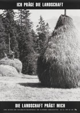 Ich präge die Landschaft - Die Landschaft prägt mich - Eine Aktion der Naturschutzkonferenz der kleineren Bergkantone AR GL OW SZ UR