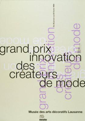 Grand Prix Innovation des Créateurs de Mode - Musée des arts décoratifs Lausanne