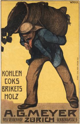 A.G. Meyer Zürich - Kohlen - Coks - Brikets - Holz