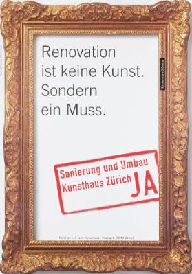 Renovation ist keine Kunst. Sondern ein Muss. Sanierung und Umbau Kunsthaus Zürich Ja