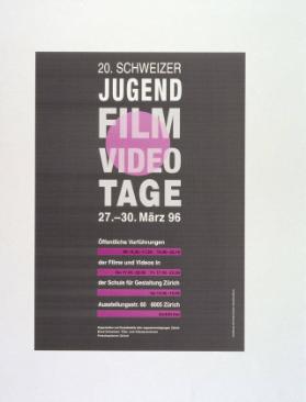 20. Schweizer Jugend Film Video Tage - (...) - Schule für Gestaltung Zürich