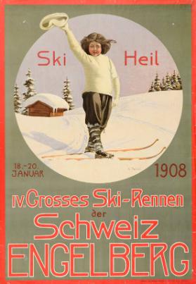 Ski Heil - IV. Grosses Ski-Rennen der  Schweiz Engelberg