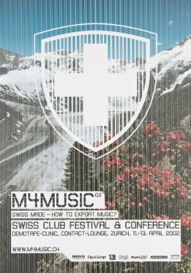 M4Music - Swiss Made - How to Export Music? - Swiss Club Festival & Conference
