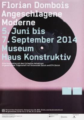 Florian Dombois - Angeschlagene Moderne - Museum Haus Konstruktiv