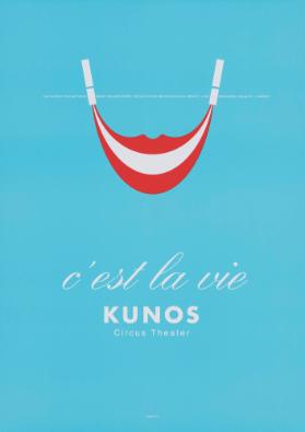 C'est la vie - KUNOS Circus Theater