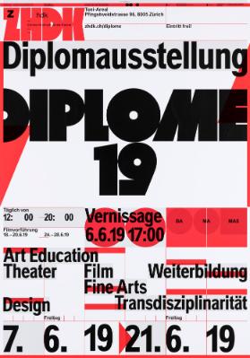 Diplomausstellung - Diplome 19 - Art Education - Theater - Film - Fine Arts - Weiterbildung - Transdisziplinarität - Design - Bachelor - Master - Master of Advanced Studies