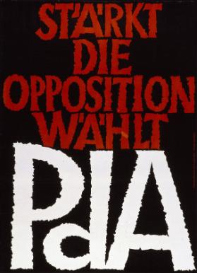 Stärkt die Opposition - Wählt PdA