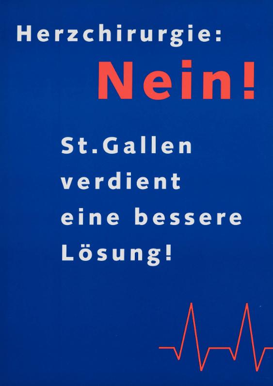 Herzchirurgie: Nein! St. Gallen verdient eine bessere Lösung!