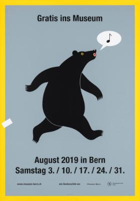 Gratis ins Museum - August 2019 in Bern