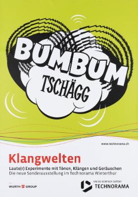 Bumbum - Tschägg - Klangwelten - Laute(r) Experimente mit Tönen, Klängen und Geräuschen - Die neue Sonderausstellung im Technorama Winterthur - Swiss Science Center - Technorama