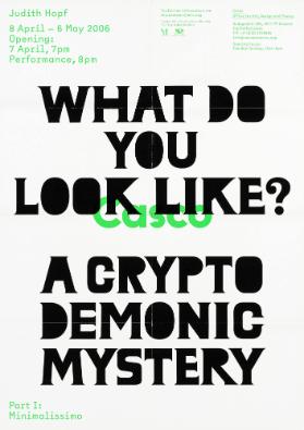 Casco - What Do You Look Like? A Crypto Demonic Mystery