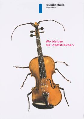 Musikschule Stadt Luzern - Wo bleiben die Stadtstreicher?
