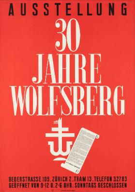 Ausstellung - 30 Jahre Wolfsberg