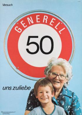 Generell 50 - Uns zuliebe - Versuch