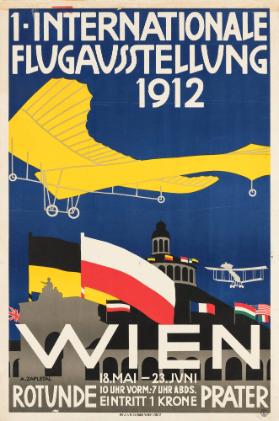 1. Internationale Flugausstellung 1912 - Wien