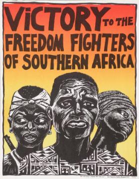 Victory to the freedom fighters of Southern Africa