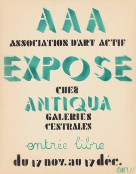 AAA - Association d'Art Actif - Exposé chez  Antiqua -Galeries Centrales