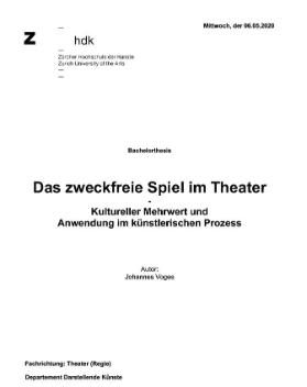 Das zweckfreie Spiel im Theater