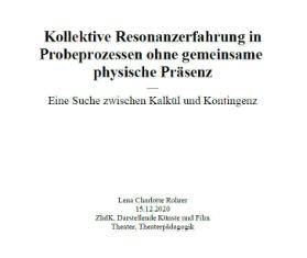 Kollektive Resonanzerfahrung in Probeprozessen ohne gemeinsame physische Präsenz